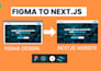 convert figma to nextjs react website tailwind css